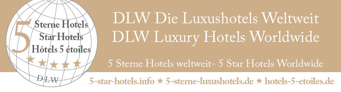 Palast Hotels - DLW Wedding Hotels, Wedding Venues - Luxushotels weltweit 5 Sterne Hotels
